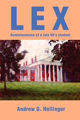 Lex: Reminiscences of a late 60's student