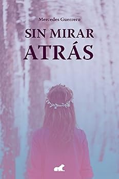 Paperback SIN MIRAR ATRAS [Spanish] Book