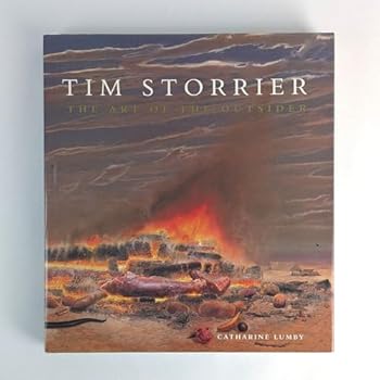 Hardcover Tim Storrier: The Art of the Outsider Book