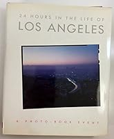 24 hours in the life of Los Angeles 0912383038 Book Cover