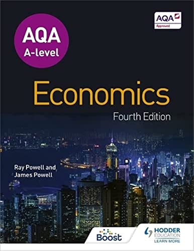 AQA A-level Economics Fourth Edition