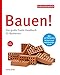 Anniversary:das günstig Kaufen-Bauen!: Das große Praxis-Handbuch für Bauherren