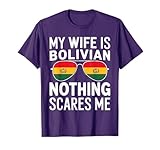Wife is Bolivian - Bolivian Flag Bolivia Roots Bolivia Wife T-Shirt