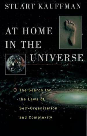 At Home in the Universe: The Search for the Laws of Self-Organization and Complexity