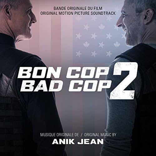 Bon Cop Bad Cop 2 (Original Soundtrack) [Audio CD] Soundtrack