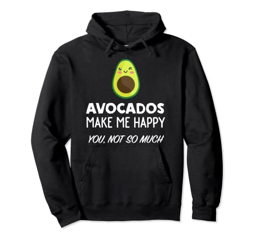 Funny Avocado Lover Design | Avocados Make Me Happy Sudadera con Capucha
