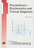 Procalcitonin - Biochemistry and Clinical Diagnosis 3837412415 Book Cover