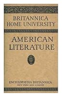 American Literature (Britannica Home University) B007X6HI1S Book Cover
