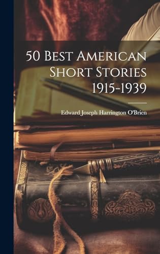 50 Best American Short Stories 1915-1939