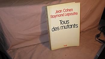 Paperback Tous des mutants [French] Book