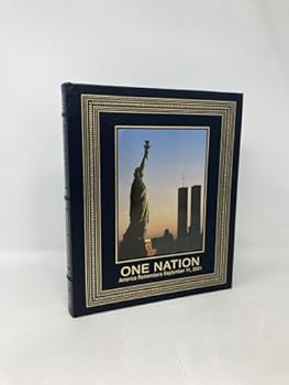 One Nation: America Remembers September 11, 2011 [Easton Press]