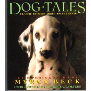 Hardcover Dog Tales: Classic Stories About Smart Dogs Book