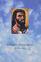 Whispers From Above 0979438705 Book Cover