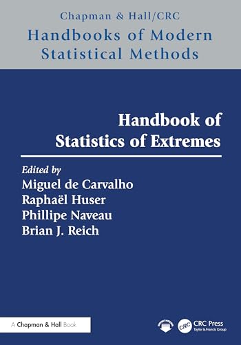 Handbook Of Statistics Of Extremes (Chapman & Hall/Crc Handbooks Of Modern Statistical Methods)