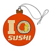 GRAPHICS & MORE I Love Sushi Roll Heart Wood Christmas Tree Holiday Ornament