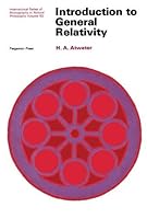 Introduction to General Relativity (Monographs in Natural Philosophy) 0080177182 Book Cover