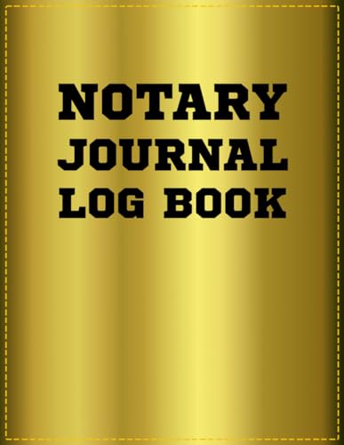 NOTARY JOURNAL LOG BOOK: RECORDER OF NOTARIAL ACTS ׀LAW OFFICE TECHNOLOGY, LEGAL SERVICE, PUBLIC UTILITIES, CONTRACT, WITNESSES AND ANTITRUST׀CAPITAL REAL ESTATE PLANNING׀LOANS