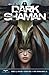 Grimm Fairy Tales: Dark Shaman (GFT DARK SHAMAN TP)