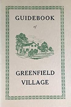 Paperback Guidebook of greenfield village Book
