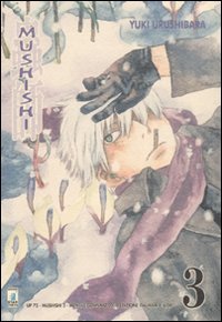 Mushishi: 3 Mushishi: 3