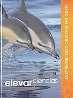 elevate Science Grade 1 (Spanish Annotated Student Edition) 0328995657 Book Cover