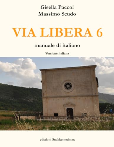 Via Libera 6 - Versione italiana (Via Libera - Versione italiana)