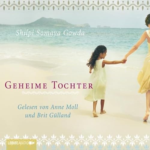 Geheime Tochter Audiolivro Por Shilpi Somaya Gowda capa