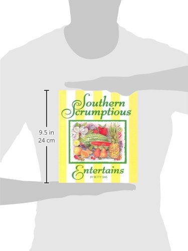 Southern Scrumptious Entertains
