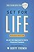 Set for Life: An All-Out Approach to Early Financial Freedom