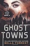 The Child Thief 5: Ghost Towns