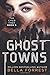 The Child Thief 5: Ghost Towns