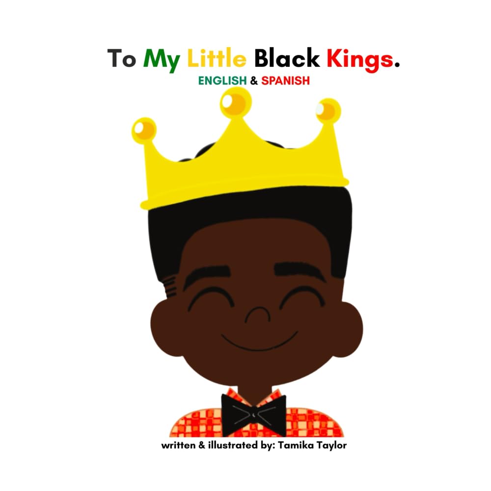 To My Little Black Kings - English & Spanish