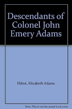 Hardcover Descendants of Colonel John Emery Adams Book