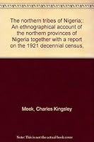 Northern Tribes of Nigeria 0837127378 Book Cover
