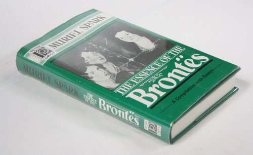 The Essence of the Bronte¨s: A compilation with... 0720608821 Book Cover