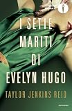 I sette mariti di Evelyn Hugo (Oscar absolute)