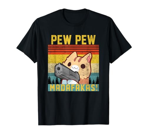 Pew Pew Madafakas Cat Vintage Funny Animal Lovers Meme Regalos Camiseta