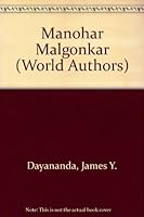 Manohar Malgonkar, (Twayne's world authors series, TWAS 340. India) 0805725660 Book Cover