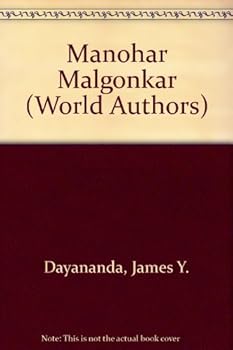 Manohar Malgonkar, (Twayne's world authors series, TWAS 340. India)