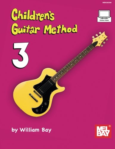 Children's Guitar Method Volume 3 #TOP8