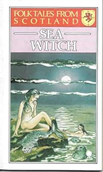 Paperback Sea Witch (Folk Tales from Scotland) Book