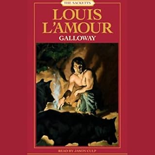 Galloway: The Sacketts Audiolibro Por Louis L'Amour arte de portada
