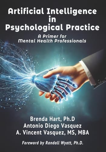 Artificial Intelligence in Psychological Practice: A Primer for Mental Health Professionals