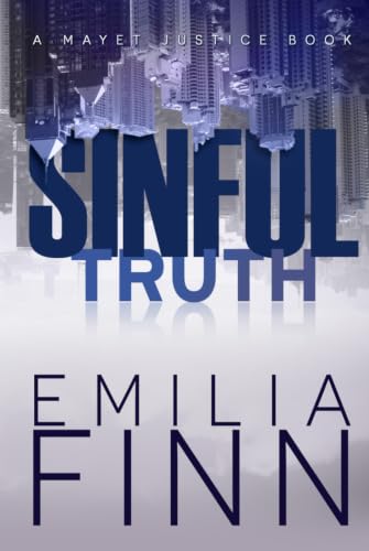 Sinful Truth (A Mayet Justice Book)