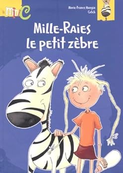 Paperback Mille-Raies le petit zèbre [French] Book