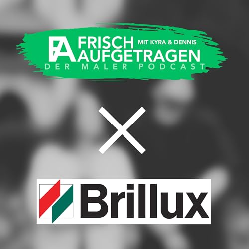Frisch aufgetragen x Brillux: Unterst&uuml;tzung von der Ausbildung bis in die Selbstst&auml;ndigkeit