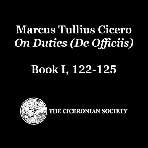 Cicero On Duties, Episode 20 - Duties of Age and Office