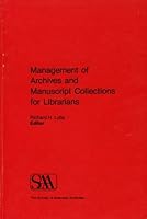 Management of Archives and Manuscript Collections for Librarians 9992797932 Book Cover