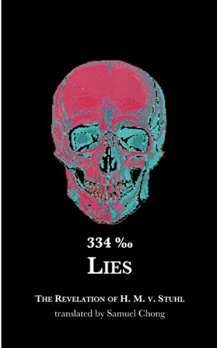 334 ‰ Lies: The Revelation of H. M. v. Stuhl