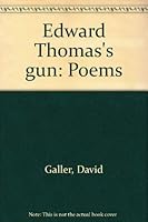 Edward Thomas's gun: Poems 0964097761 Book Cover